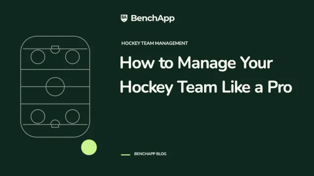 How to Manage Your Hockey Team Like a Pro